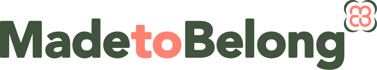Made To Belong
